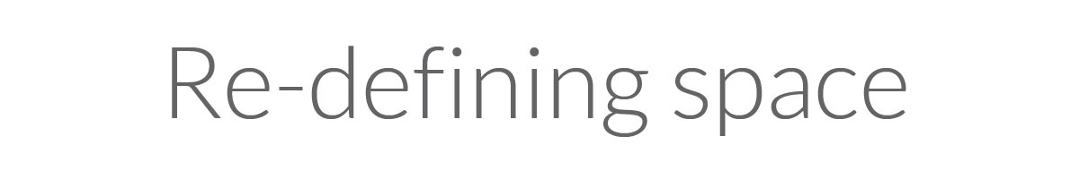 Re-defining space